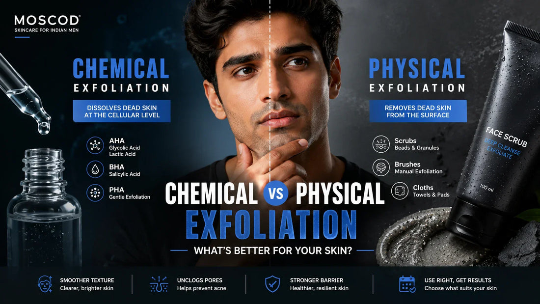 chemical vs physical exfoliation