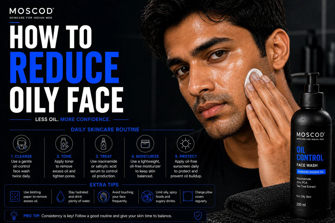 how to reduce oily face