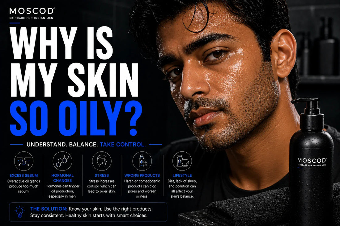 why is my skin so oily